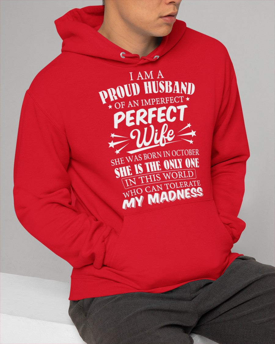 I AM A PROUD MAN OF AN IMPERFECT PERFECT WOMAN - BORN IN OCTOBER - Vivian10 (SKU05-76-10)