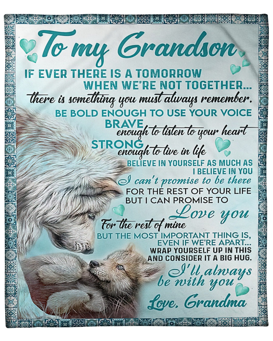 To My Grandson blanket - from grandma