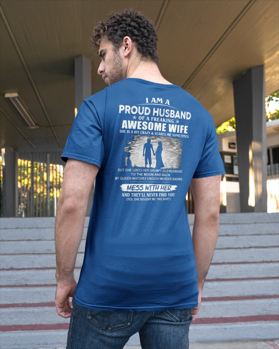 I'm a Proud Husband of a Freaking awesome Wife - A Perfect Gift from Wife for Anniversary, Birthday, and Valentine’s Day (SKU26T-01298-00) - TOP00