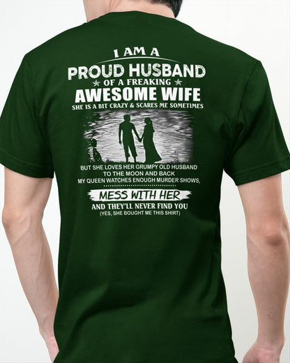 I'm a Proud Husband of a Freaking awesome Wife - A Perfect Gift from Wife for Anniversary, Birthday, and Valentine’s Day (SKU26T-01298-00) - TOP00