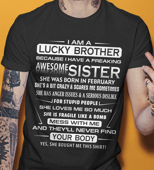 February – Awesome Sister Born In February – Special Gift For Your Brother – TOP02 (SKU10-61-02)