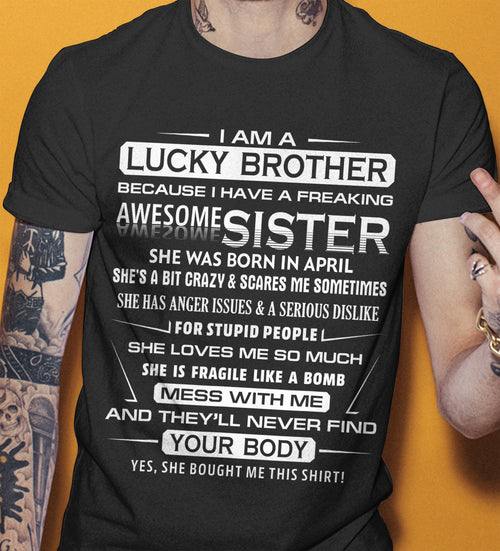 April – Awesome Sister Born In April – Special Gift For Your Brother – TOP04 (SKU10-61-04)
