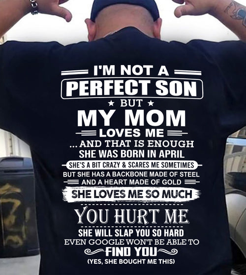 April - Awesome Mom Born In April - Special gift for your Son - TOP04 (SKU2606-327-04)