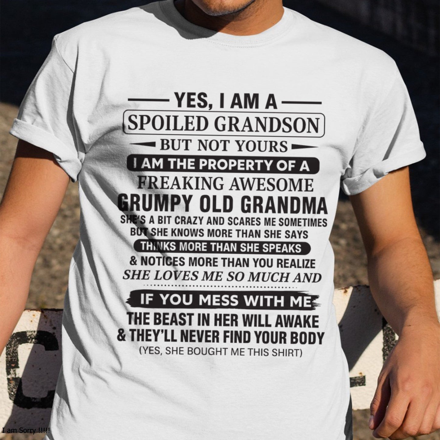 Yes I’m A Stubborn Grandson T-Shirt – Birthday Gift From Grandma / Woman - TOP00 (SKU10-171-00)