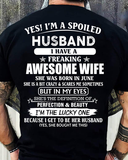 June - Awesome Wife Born In June - Special gift for your Husband - TOP06 (SKUS08-22-06)