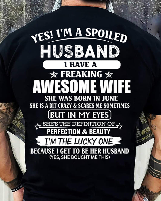 June - Awesome Wife Born In June - Special gift for your Husband - TOP06 (SKUS08-22-06)