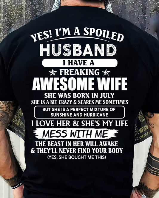 July - Awesome Wife Born In July - Special gift for your Husband - TOP07 (SKUT07-180-07)