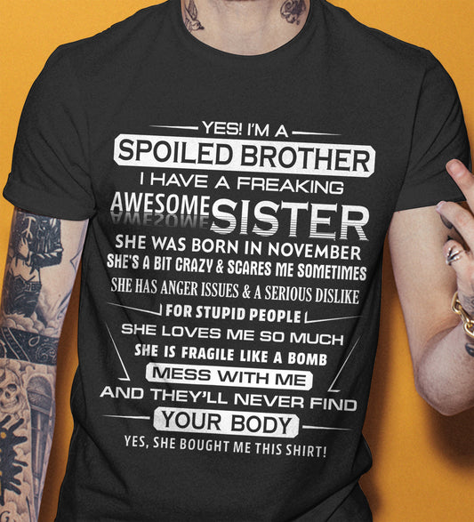 November – Awesome Sister Born In November – Special Gift For Your Brother – TOP11 (SKU12-18-11)