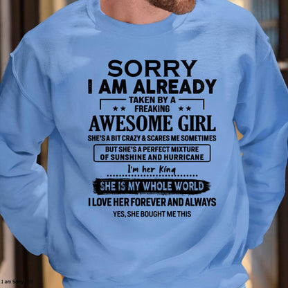 Sorry I Am Already Taken By A Freaking Awesome Girl - Gift For Husband From Wife - TOP00 (SKU-TSRGIRL-00)