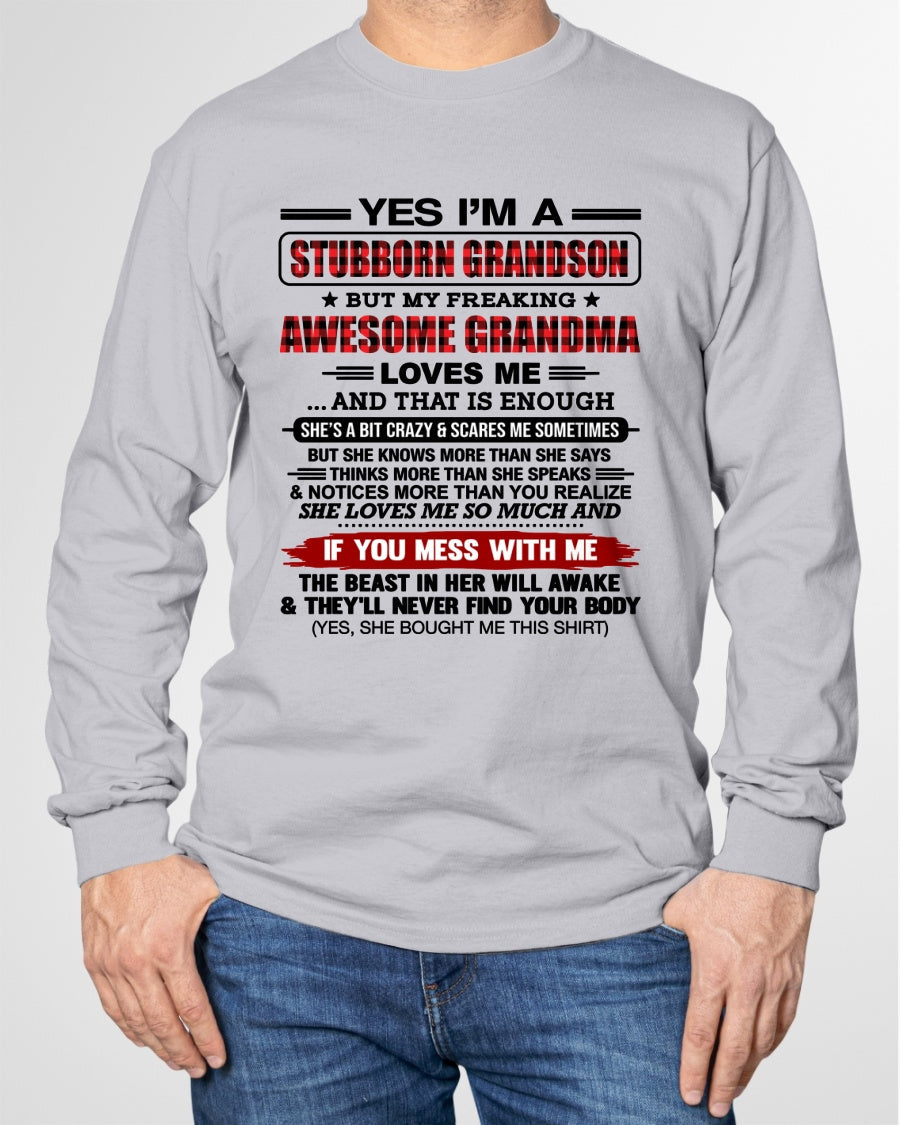 Yes I’m A Stubborn Grandson T-Shirt – Birthday Gift From Grandma / Woman - TOP00 (SKU2608-210-00)