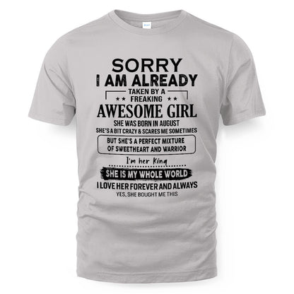 August – Awesome Girlfriend Born In August – Special gift for your Boyfriend – TOP08 (SKUT22-02-08)