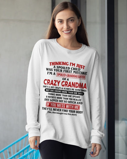 TOP00 - Spoiled Granddaughter Of A Crazy Grandma - Birthday Gift From Grandma (SKU2605-377-00)