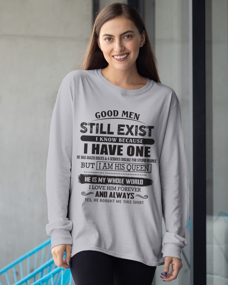 Good Men Still Exist - Perfect Gift For Your Girlfriend, Wife From Husband / Man - TOP00 (SKU07-166-00)