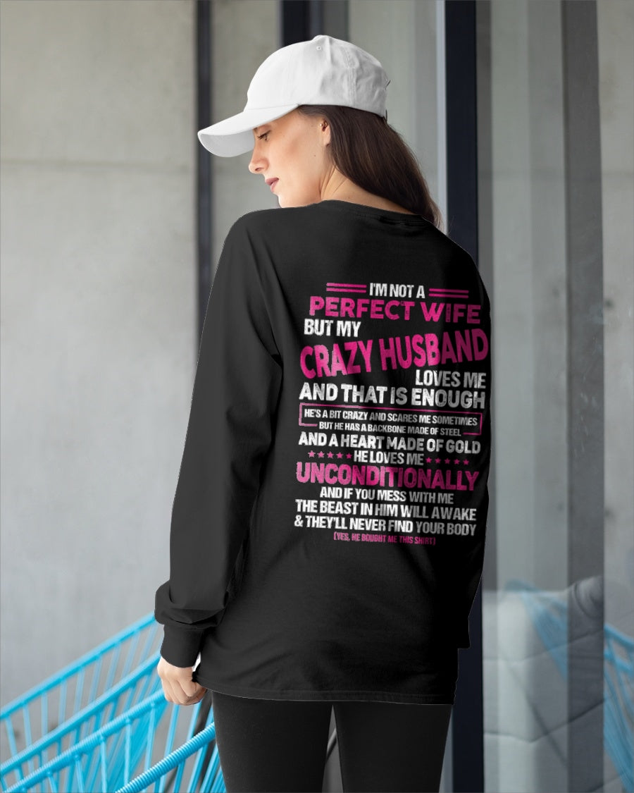 I'm Not A Perfect Wife But My Crazy Husband - Birthday Gift From Husband - TOP00 (SKU26T-01117-00)