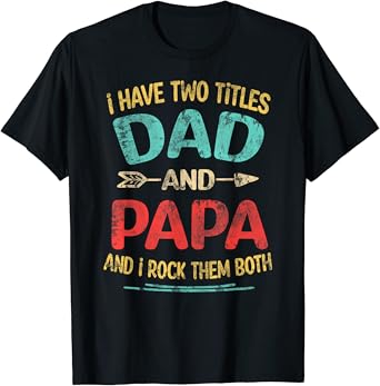 Funny Father’s Day Gift Tee for Best Dad Ever (SKUFES-101)