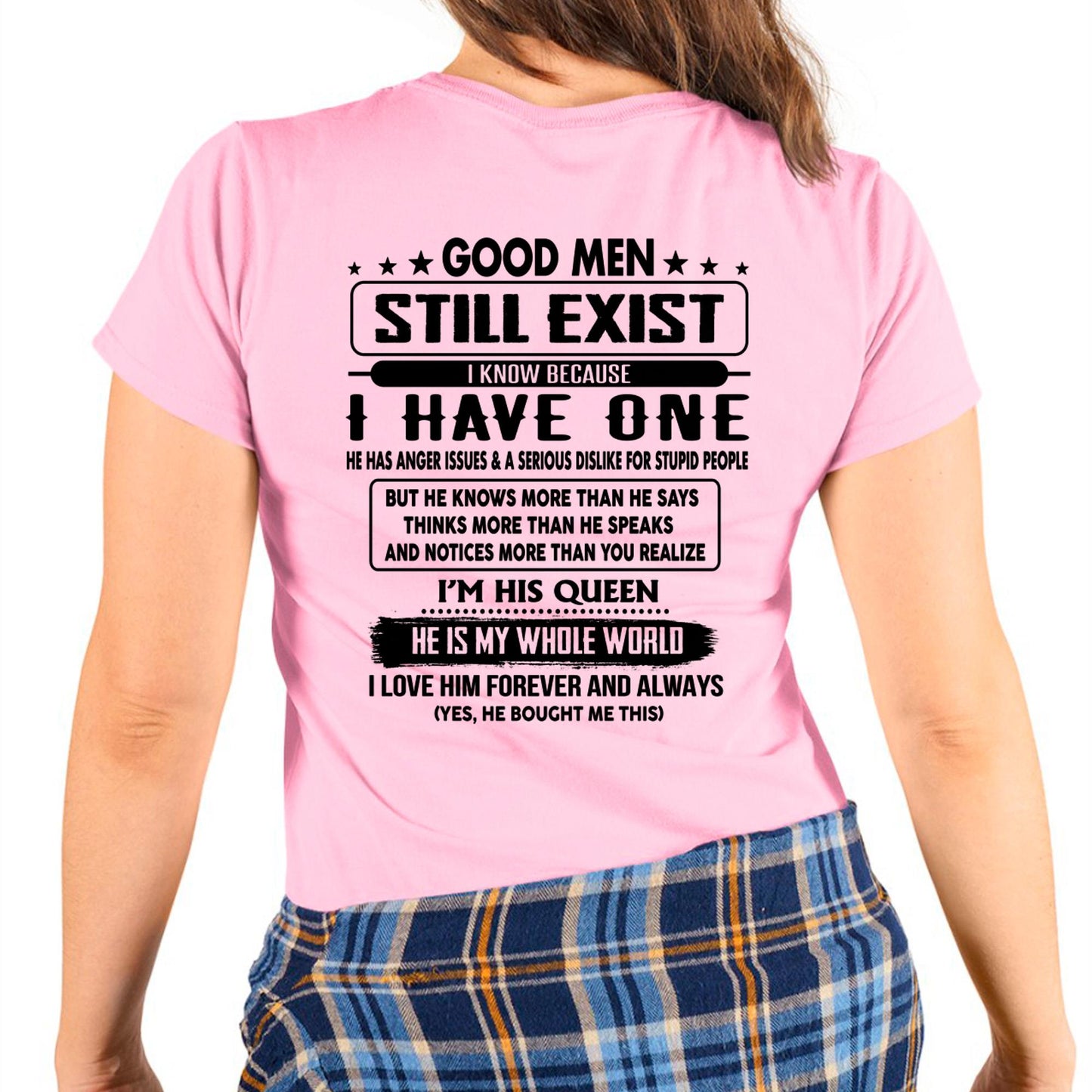 Good men Still Exist - gift for your girlfriend, wife from Husband - TOP00 (SKU-GMSAU-00)