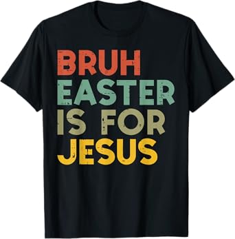 Funny Easter T-shirt Gift for Family (SKUFES-64)