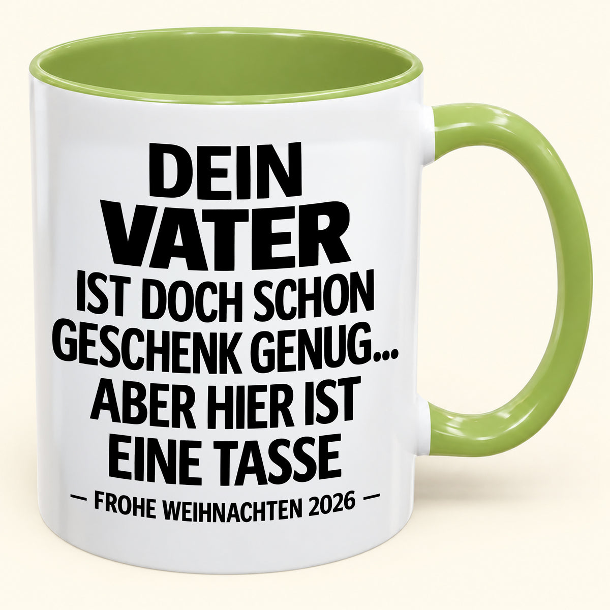 Als Vater zu haben, ist Geschenk genug – Lustiges Weihnachten 2026 – Geschenk-Kaffeetasse mit Spruch (SKU2610-140)