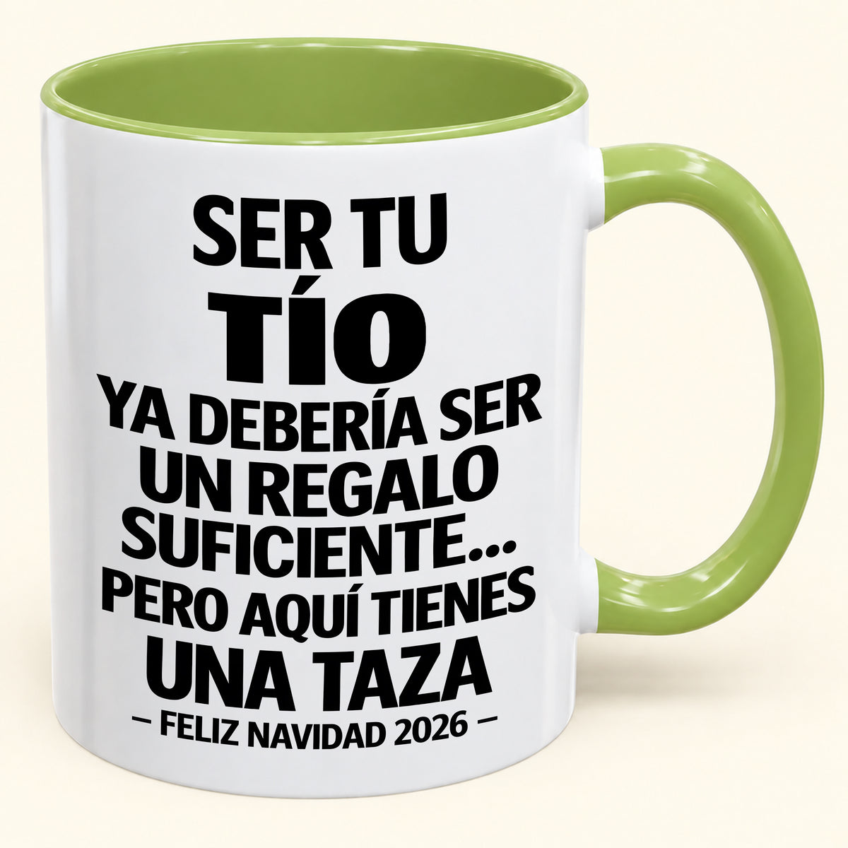 Ser tu TÍO es regalo suficiente - Navidad divertida 2026 - Taza de café de regalo con borde de color (SKU2610-331)