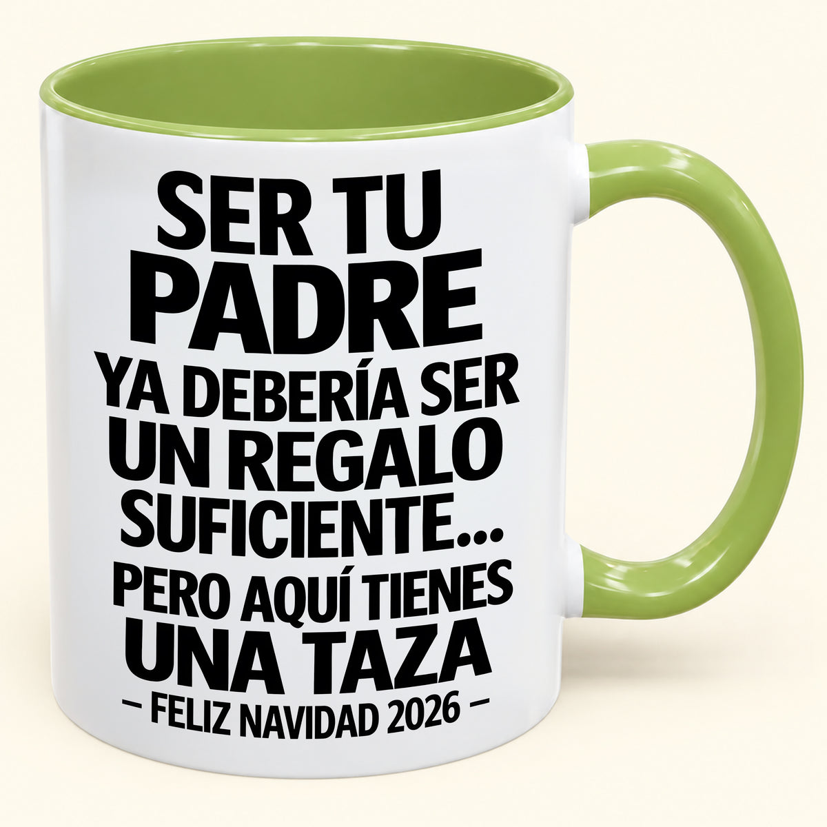 Ser tu padre es regalo suficiente - Navidad divertida 2026 - Taza de café de regalo con borde de color (SKU2610-244)