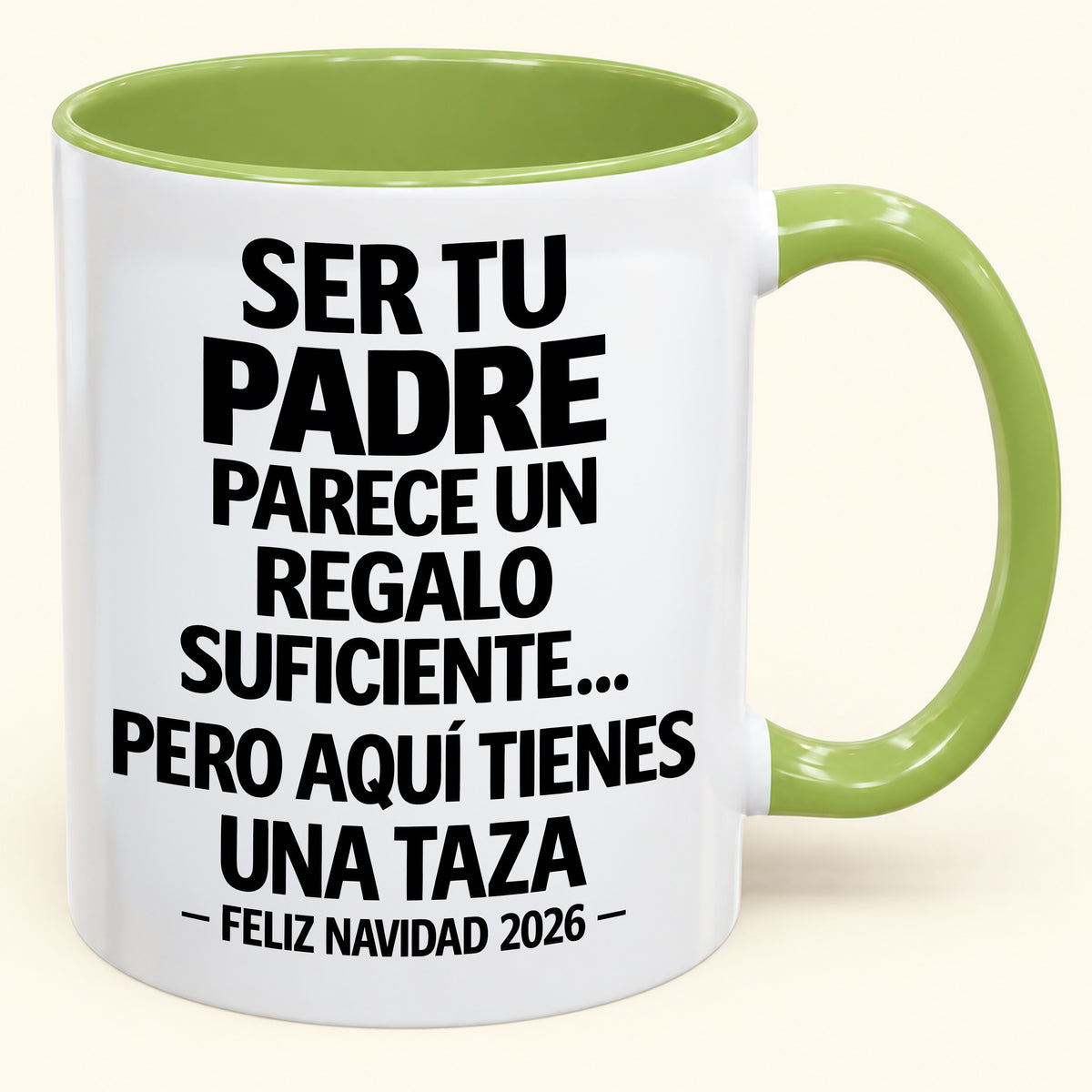 Ser tu padre es regalo suficiente - Navidad divertida 2026 - Taza de café de regalo con borde de color (SKU2610-142)
