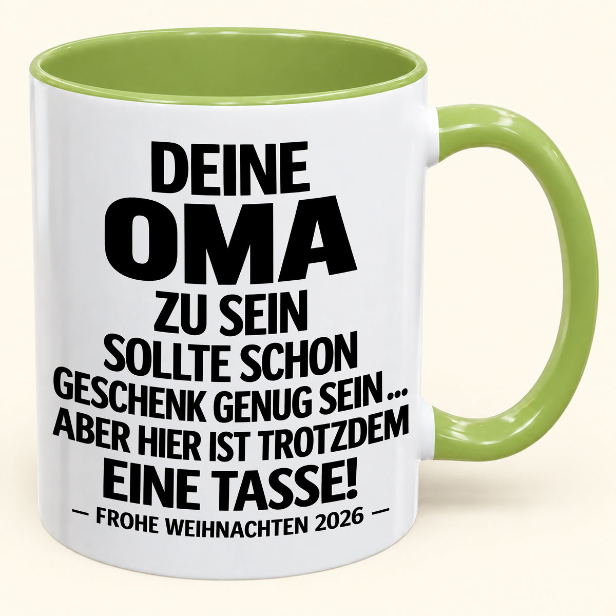 Deine Oma zu sein, ist Geschenk genug – Lustiges Weihnachten 2026 – Geschenk-Kaffeetasse mit Spruch (SKU2610-279)