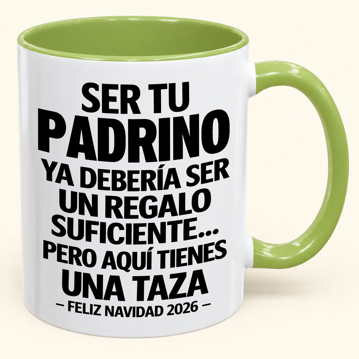 Ser tu PADRINO es regalo suficiente - Navidad divertida 2026 - Taza de café de regalo con borde de color (SKU2610-333)