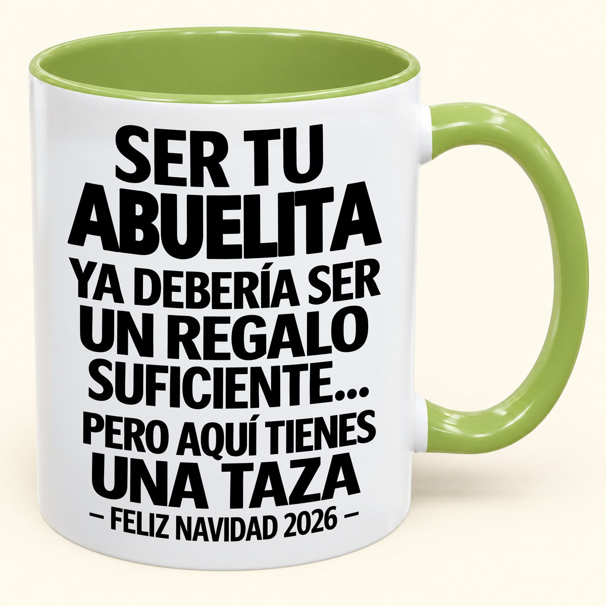 Ser tu abuela es regalo suficiente - Navidad divertida 2026 - Taza de café de regalo con borde de color (SKU2610-276)