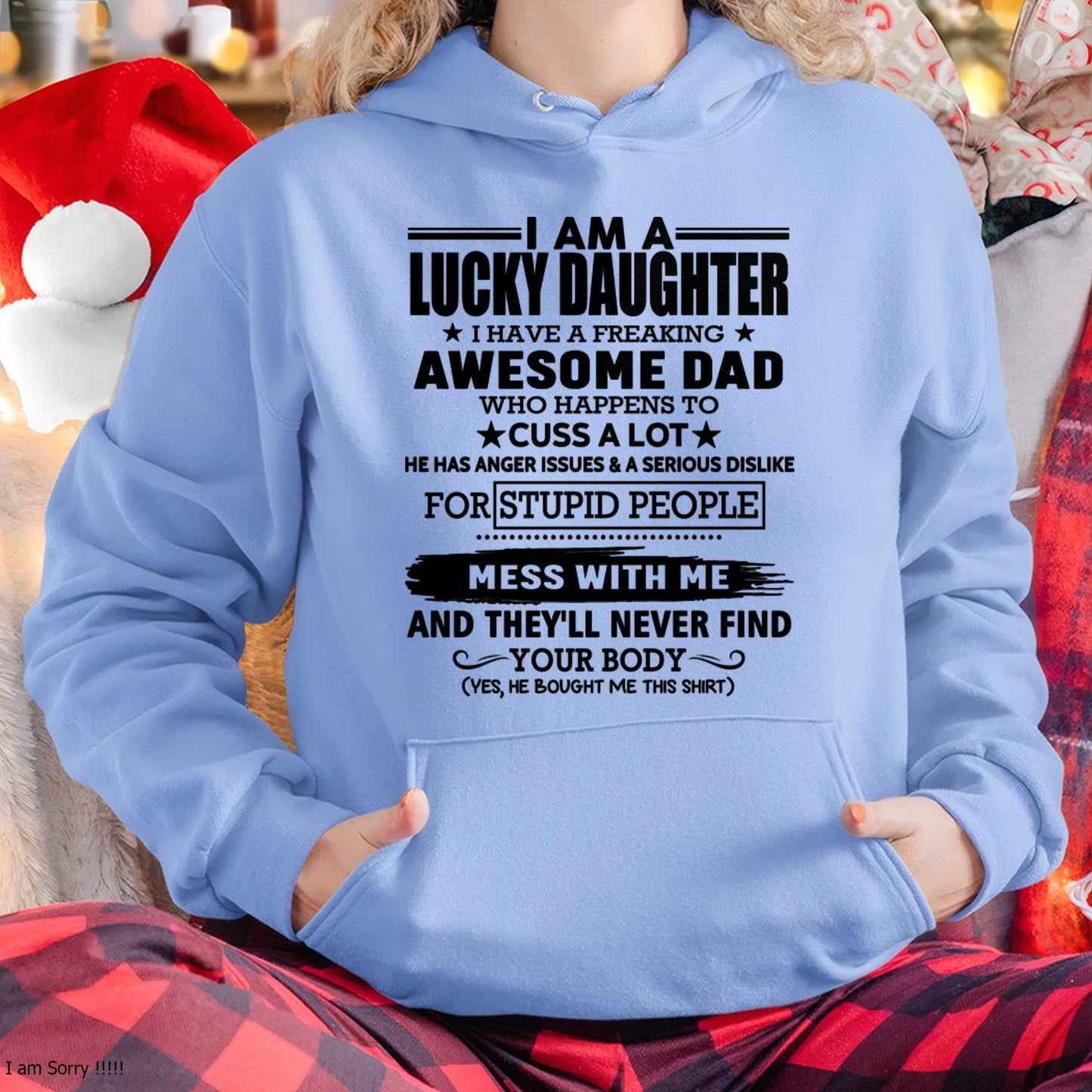 I'M A LUCKY DAUGHTER I HAVE A FREAKING AWESOME DAD - FROM MAN  (SKU-T1406DD-00)