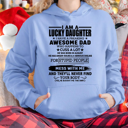 AUGUST - I'M A LUCKY DAUGHTER I HAVE A FREAKING AWESOME DAD - FROM MAN   (SKU-T1406DD-08)