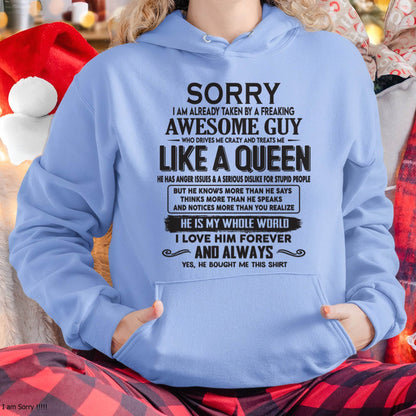 Sorry I am already taken by a freaking awesome guy - Gift for Wife From Husband - TOP00 (SKU08-25-00)