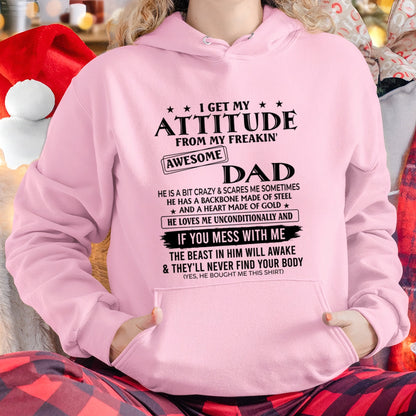 I Get My Attitude From My Freakin' Awesome Dad - Birthday Gift From Dad / Man - TOP00 (SKU2603-237-00)