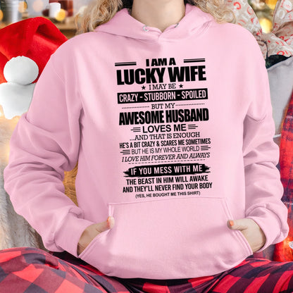 I AM A LUCKY WIFE I MAY BE CRAZY - STUBBORN - SPOILED T-Shirt – Birthday Gift From Husband / Man - TOP00 (SKU12-297-00)