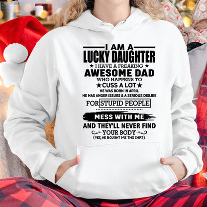 APRIL - I'M A LUCKY DAUGHTER I HAVE A FREAKING AWESOME DAD - FROM MAN  (SKU-T1406DD-04)