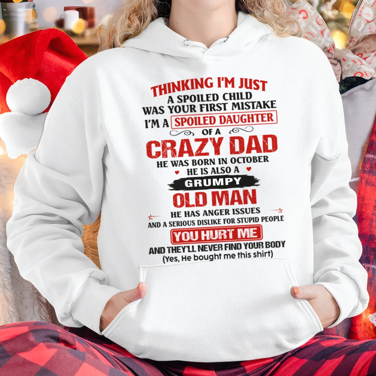 Spoiled Daughter of a Crazy October Dad Shirt – Birthday Gift From Dad / Man - top10 (SKU26T-0189-10)
