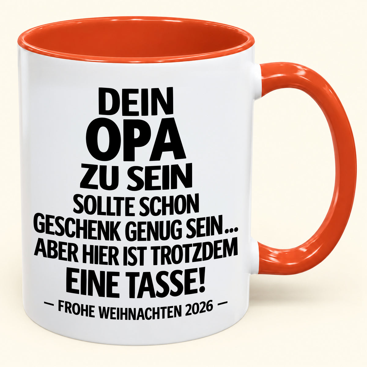 Dein Opa zu sein, ist Geschenk genug – Lustiges Weihnachten 2026 – Geschenk-Kaffeetasse mit Spruch (SKU2610-346)