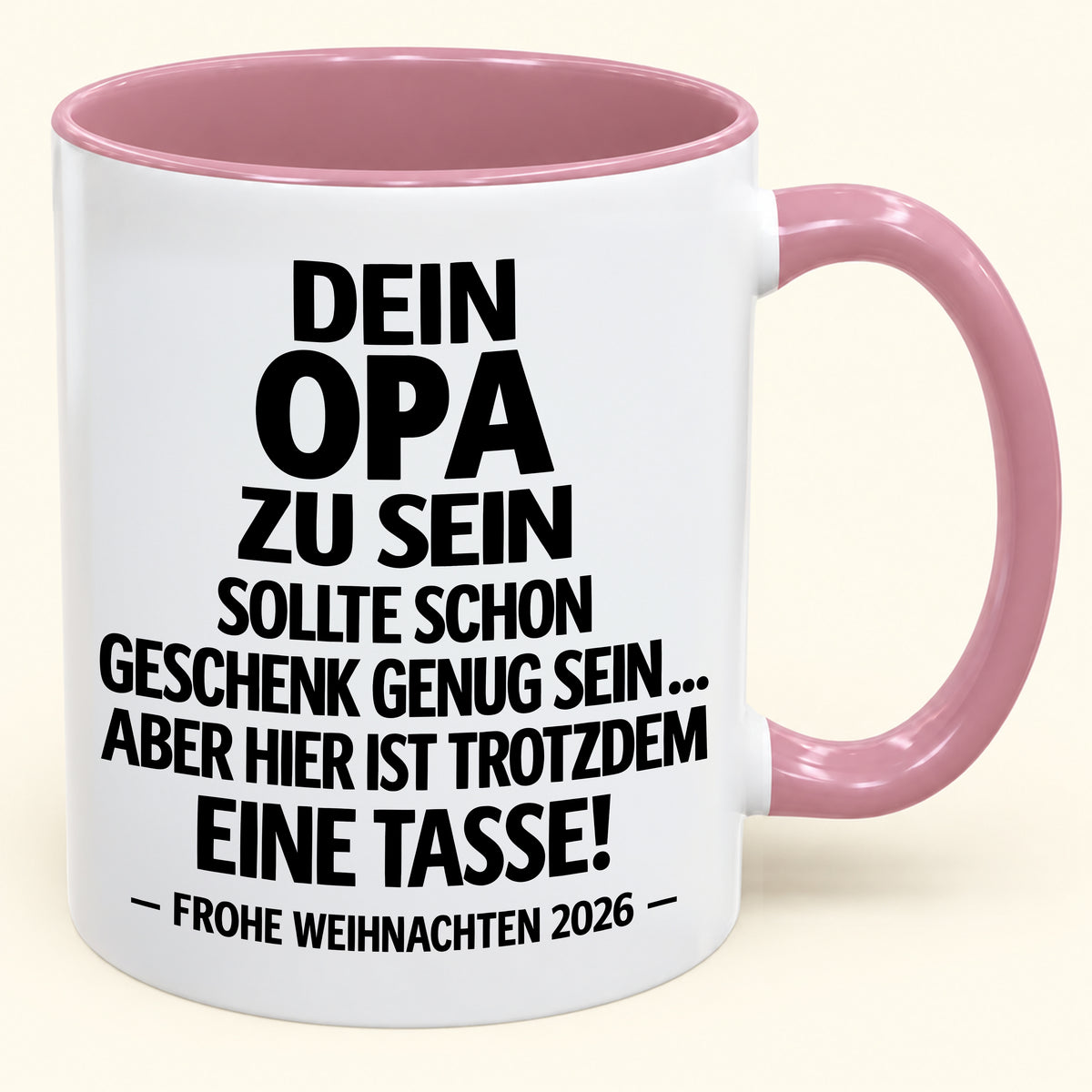 Dein Opa zu sein, ist Geschenk genug – Lustiges Weihnachten 2026 – Geschenk-Kaffeetasse mit Spruch (SKU2610-346)