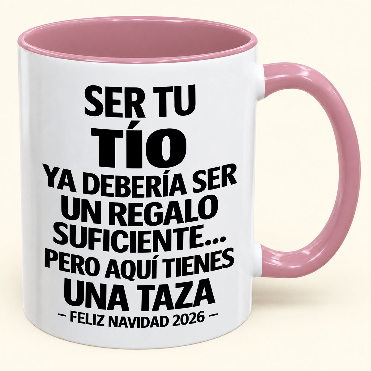 Ser tu TÍO es regalo suficiente - Navidad divertida 2026 - Taza de café de regalo con borde de color (SKU2610-331)