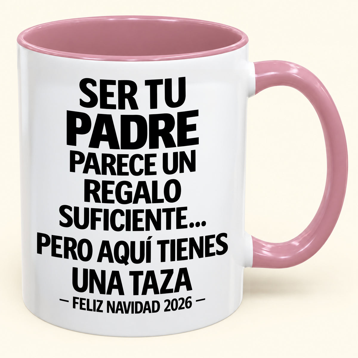 Ser tu padre es regalo suficiente - Navidad divertida 2026 - Taza de café de regalo con borde de color (SKU2610-142)