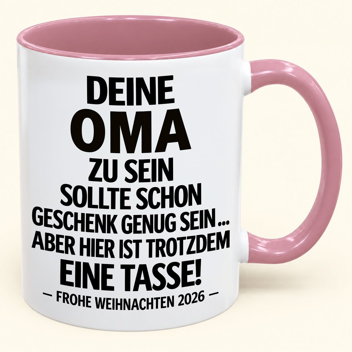 Deine Oma zu sein, ist Geschenk genug – Lustiges Weihnachten 2026 – Geschenk-Kaffeetasse mit Spruch (SKU2610-548)