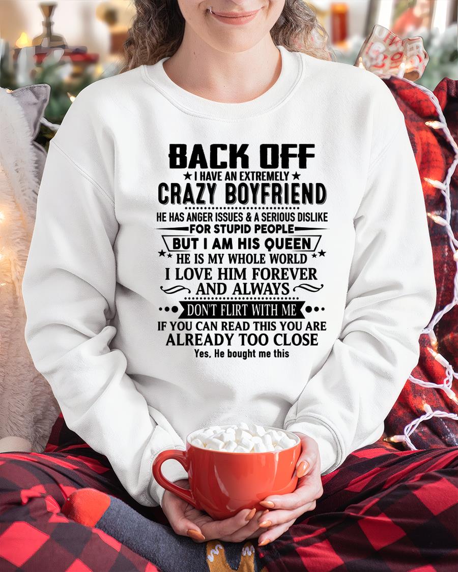 Back Off I Have An Extremely Crazy Boyfriend - - Gift For Wife From Husband - TOP00 (SKUT-BACKOFF-00)