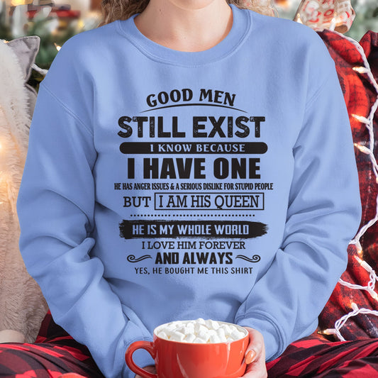 Good Men Still Exist - Perfect Gift For Your Girlfriend, Wife From Husband / Man - TOP00 (SKU07-166-00)