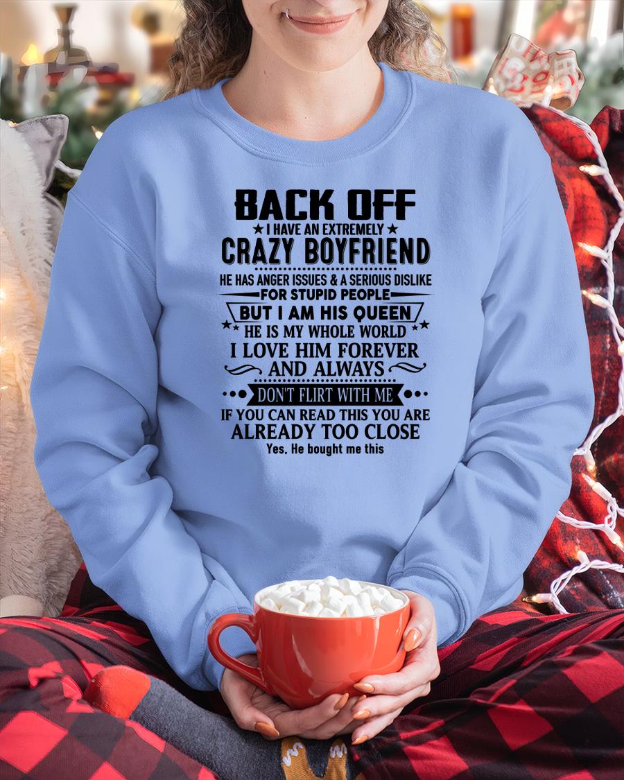 Back Off I Have An Extremely Crazy Boyfriend - - Gift For Wife From Husband - TOP00 (SKUT-BACKOFF-00)