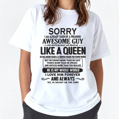 Sorry I am already taken by a freaking awesome guy - Gift for Wife From Husband - TOP00 (SKU08-25-00)