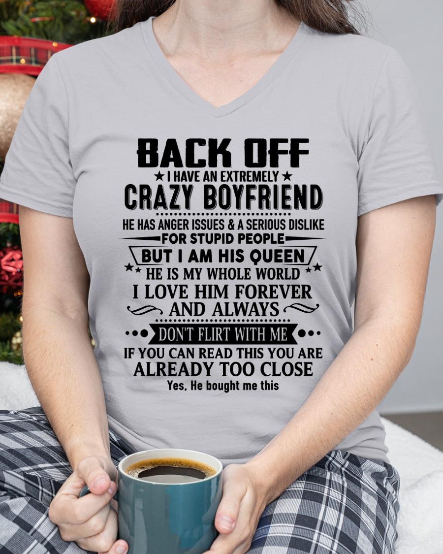 Back Off I Have An Extremely Crazy Boyfriend - - Gift For Wife From Husband - TOP00 (SKUT-BACKOFF-00)