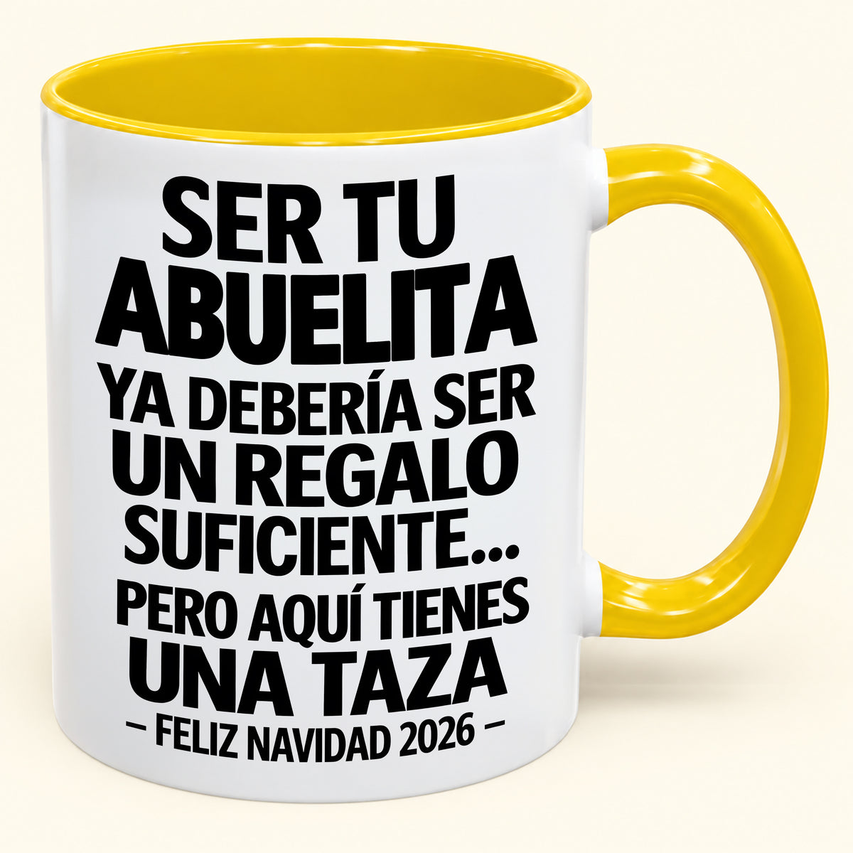 Ser tu abuela es regalo suficiente - Navidad divertida 2026 - Taza de café de regalo con borde de color (SKU2610-276)