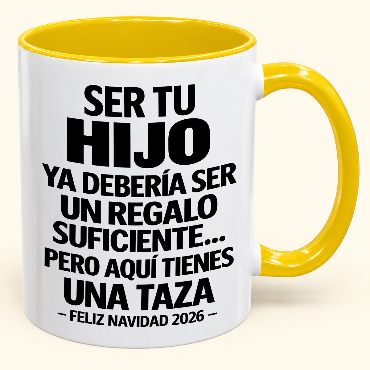 Ser tu hijo es regalo suficiente - Navidad divertida 2026 - Taza de café de regalo con borde de color (SKU2610-301)