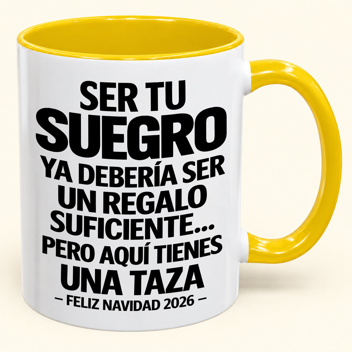 Ser tu suegro es regalo suficiente - Navidad divertida 2026 - Taza de café de regalo con borde de color (SKU2610-303)