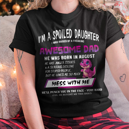 I'M A SPOILED DAUGHTER, I WAS RAISED BY A FREAKING AWESOME DAD – AUGUST FROM MAN (SKU-S2-08)