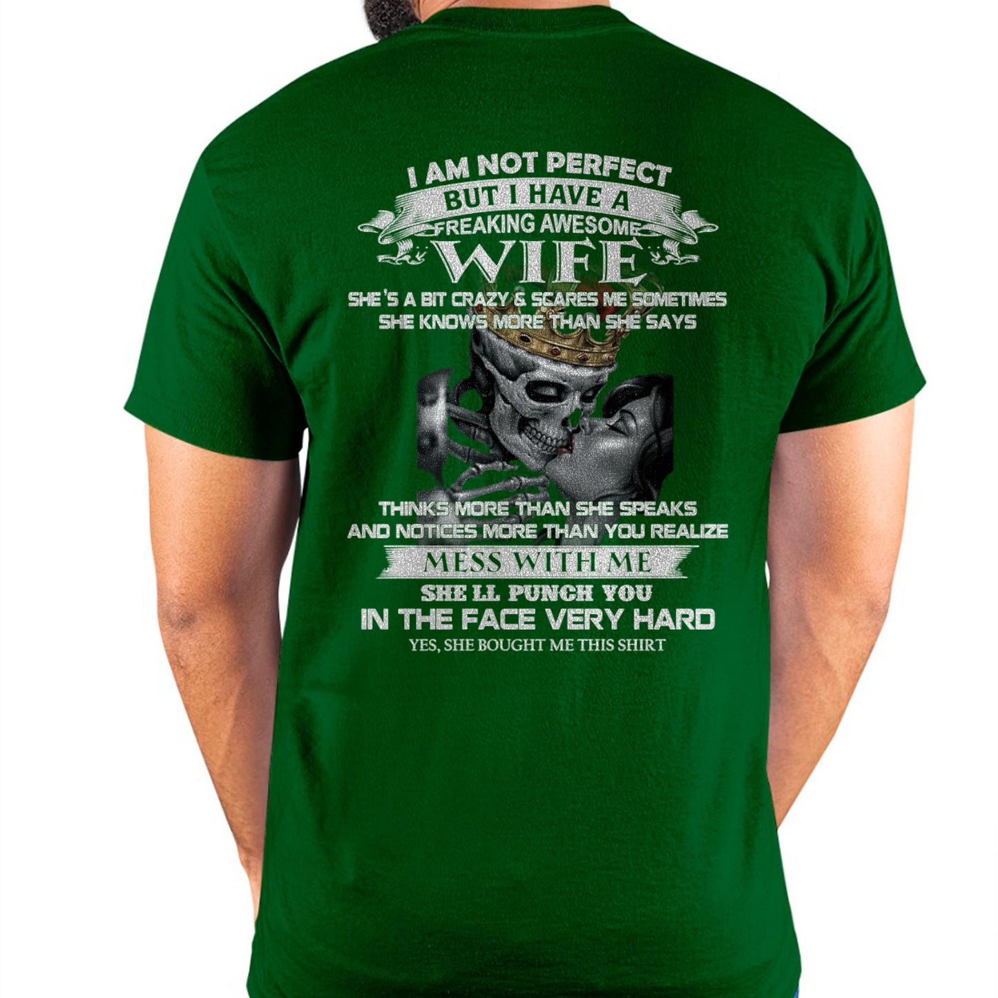 I Am Not Perfect But I Have A Freaking Awesome Wife - Gift For Husband From Wife - TOP00 (SKU06-34-00)